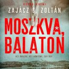Moszkva, Balaton - Vendégünk Zajácz D. Zoltán író
